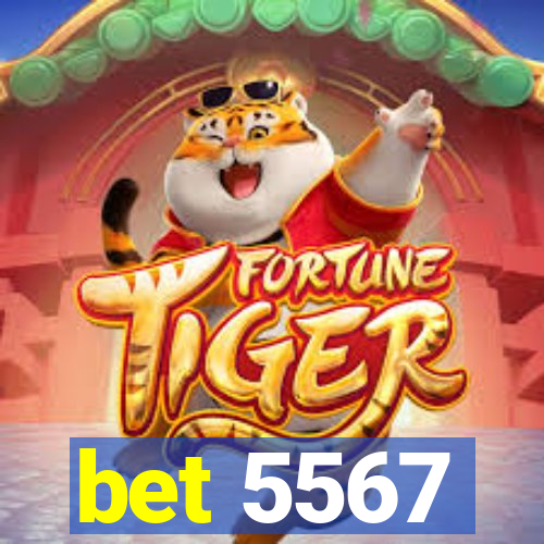 bet 5567